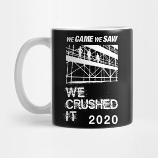 We Crushed IT Mug